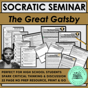 Socratic Seminar Resource Aligned with The Great Gatsby for Grades 9-12